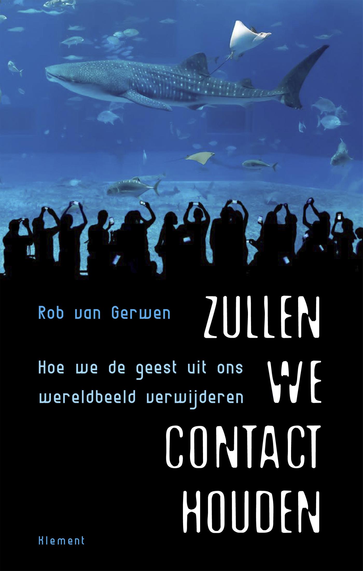 Rob van Gerwen: Zullen we contact houden